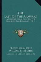 The Last Of The Arawaks