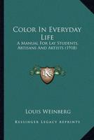 Color In Everyday Life