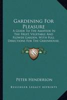 Gardening for Pleasure