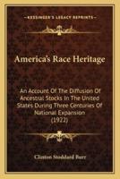America's Race Heritage
