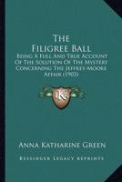 The Filigree Ball