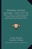 Warren-Adams Letters, 1743-1777 V1