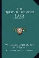 The Quest Of The Silver Fleece