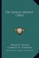 On Satan's Mount (1903)