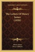 The Letters Of Henry James (1920)