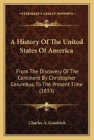 A History Of The United States Of America