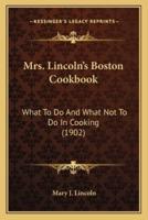 Mrs. Lincoln's Boston Cookbook