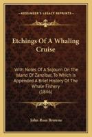 Etchings Of A Whaling Cruise
