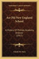 An Old New England School