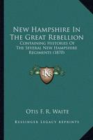 New Hampshire In The Great Rebellion