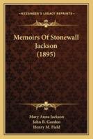 Memoirs Of Stonewall Jackson (1895)
