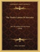 The Twelve Labors Of Hercules