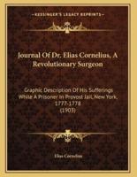 Journal Of Dr. Elias Cornelius, A Revolutionary Surgeon