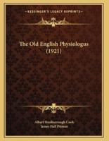 The Old English Physiologus (1921)