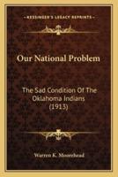 Our National Problem