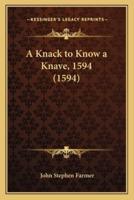 A Knack to Know a Knave, 1594 (1594)