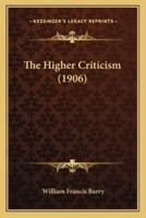 The Higher Criticism (1906)