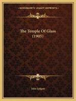 The Temple Of Glass (1905)