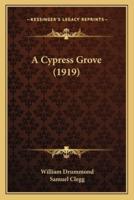 A Cypress Grove (1919)