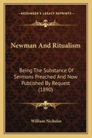 Newman And Ritualism