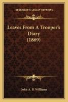 Leaves From A Trooper's Diary (1869)