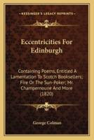 Eccentricities For Edinburgh