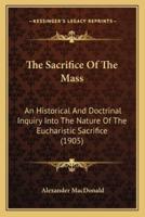 The Sacrifice Of The Mass