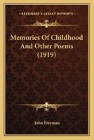 Memories Of Childhood And Other Poems (1919)
