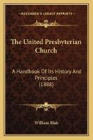 The United Presbyterian Church