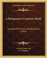 A Renaissance Courtesy-Book