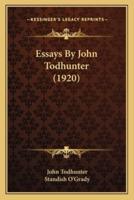 Essays By John Todhunter (1920)