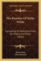 The Beauties of Kirke White