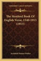 The Moxford Book Of English Verse, 1340-1913 (1913)