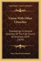 Union With Other Churches