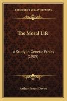 The Moral Life