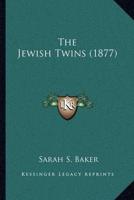 The Jewish Twins (1877)