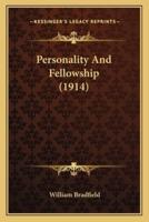 Personality And Fellowship (1914)