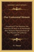Our Centennial Memoir