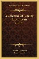 A Calendar Of Leading Experiments (1918)