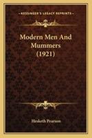 Modern Men And Mummers (1921)