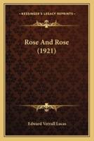 Rose And Rose (1921)