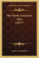The North American Idea (1917)