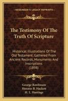 The Testimony Of The Truth Of Scripture