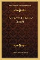 The Forms Of Music (1865)