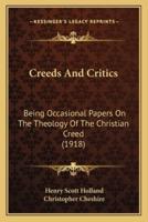 Creeds And Critics