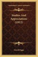 Studies And Appreciations (1912)