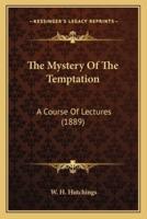 The Mystery Of The Temptation