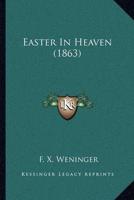 Easter In Heaven (1863)