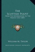 The Scottish Pulpit