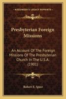 Presbyterian Foreign Missions